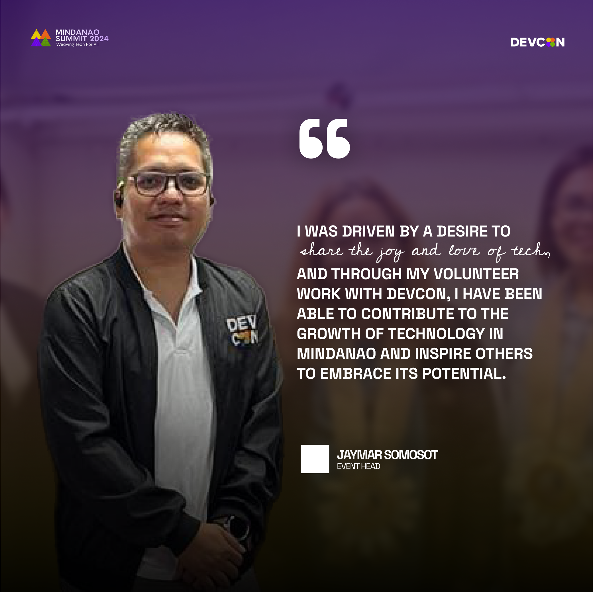 For the Love of Tech - DEVCON Mindanao Summit 2024